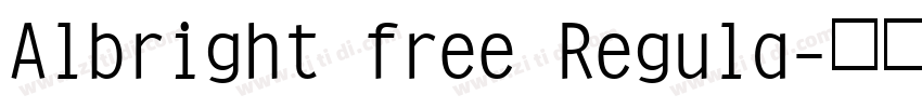 Albright free Regula字体转换